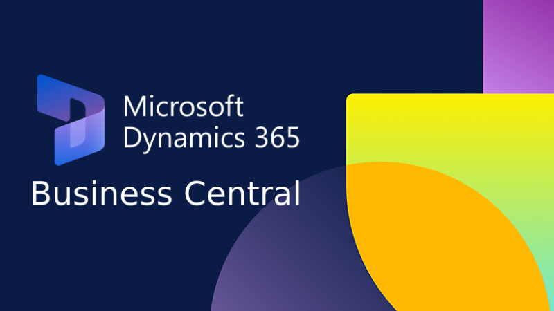 Dynamics 365 Business Central คืออะไร? ระบบ ERP สำหรับธุรกิจขนาดกลาง