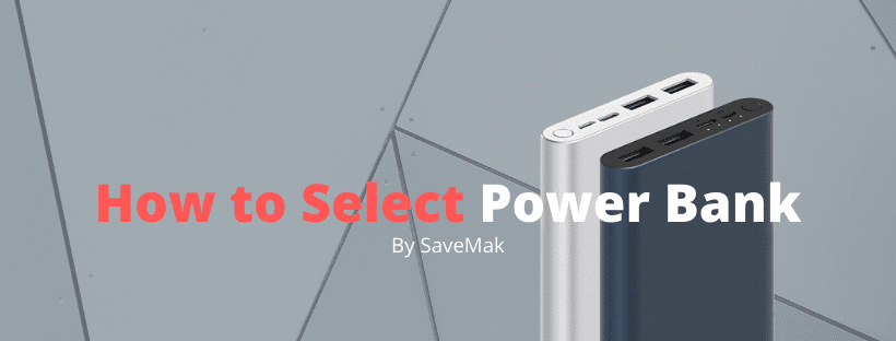 How to Select Power Bank