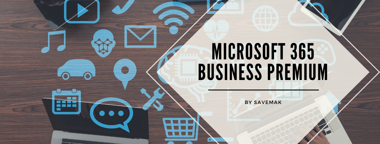 Microsoft 365 Business Premium