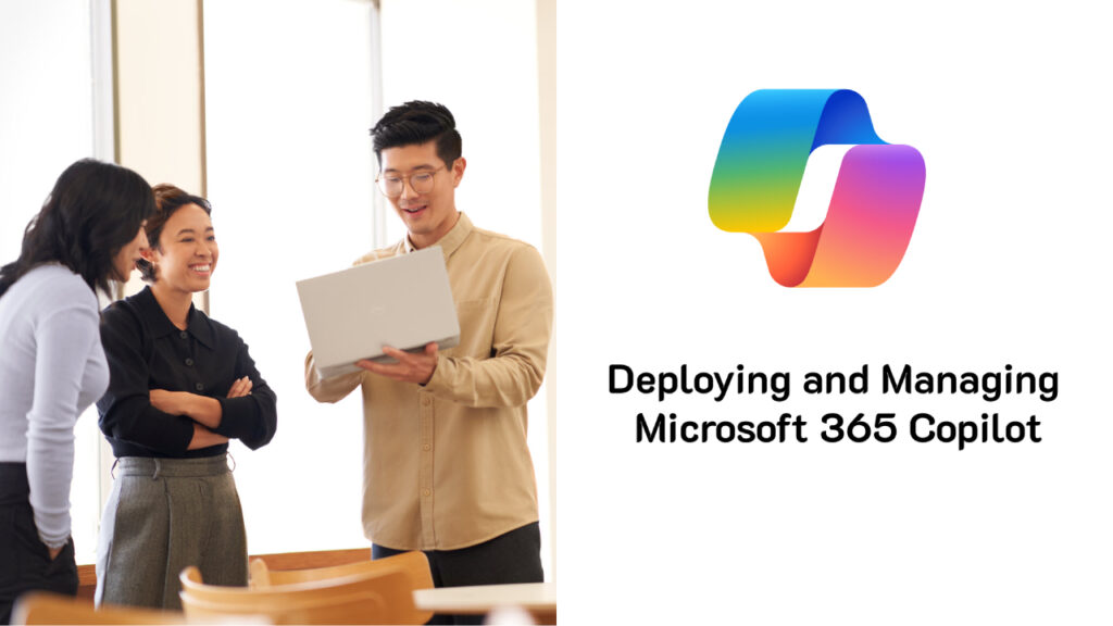 การติดตั้งและการจัดการ Copilot อย่างปลอดภัย: วิธีการ Deploying and Managing Copilot